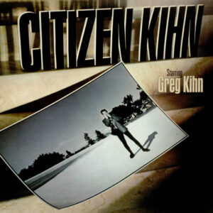 Greg Kihn - Citizen Kihn  (LP, Album, Los)