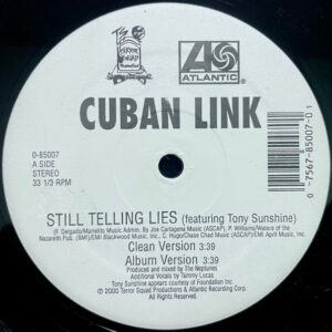Cuban Link - Still Telling Lies (12")