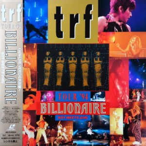 TRF - TRF Tour '94 Billionaire Boy Meets Girl (Laserdisc, 12", S/Sided, NTSC)
