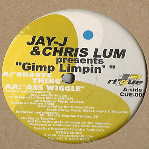 Jay-J & Chris Lum - Gimp Limpin' (12")