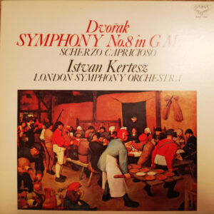 Antonín Dvořák, István Kertész, London Symphony Orchestra - Symphony No. 8  In G Major / Scherzo Capriccioso (LP)