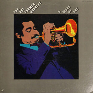 Art Farmer Quartet - A Work Of Art (LP, Album, Promo)