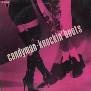 Candyman - Knockin' Boots (12", Single)