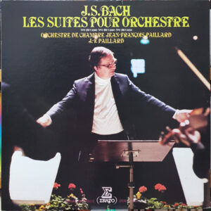 Johann Sebastian Bach - Orchestre De Chambre Jean-François Paillard - Les Cinq Suites Pour Orchestre - Vol. II (LP, RE)