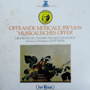 Johann Sebastian Bach, Orchestre Pro Arte De Munich, Kurt Redel - Musikalisches Opfer, BWV 1079  (LP, Album)
