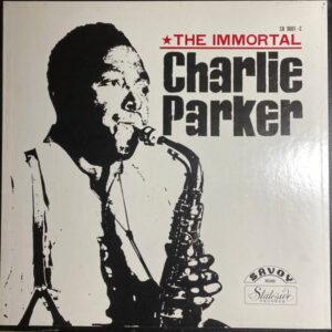 Charlie Parker - The Immortal Charlie Parker (3xLP, Comp, Red + Box)