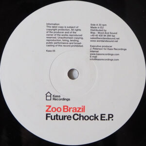 Zoo Brazil - Future Chock E.P. (12", EP)