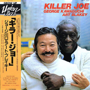 George Kawaguchi & Art Blakey - Killer Joe (LP, Album)
