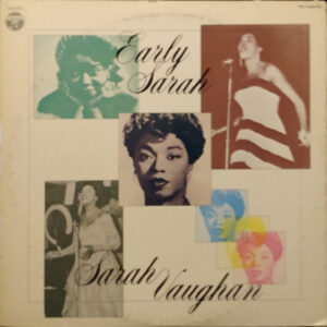 Sarah Vaughan - Early Sarah (LP, Comp, Mono)
