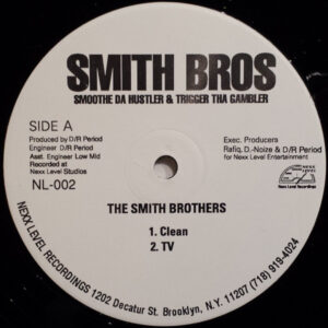 Smoothe Da Hustler & Trigger Tha Gambler - The Smith Brothers (12")