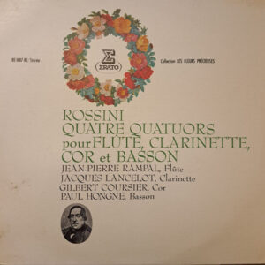 Gioacchino Rossini - Quatre Quatuors Pour Flute, Clarinette, Cor Et Basson (LP)