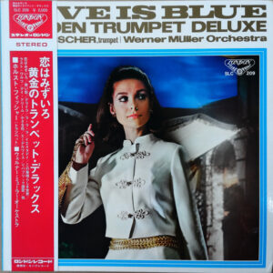 Horst Fischer, Werner Müller Und Sein Orchester - Love Is Blue (Golden Trumpet Deluxe) (LP, Comp)