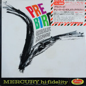 Charles Mingus - Pre-Bird (LP, Album, Mono)