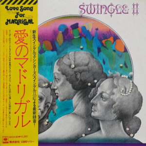 Swingle II - Love Songs For Madrigals And Madriguys (LP, Album)