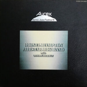 Lionel Hampton And His All-Star Alumni Big Band With Woody Herman - Aurex Jazz Festival '81 (LP, Promo)