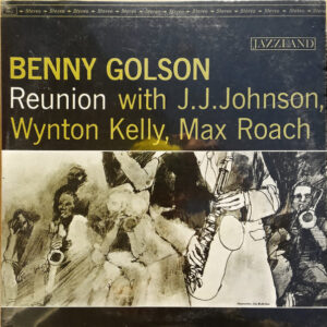 Benny Golson - Reunion (LP, Album, RE)