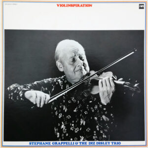 Stéphane Grappelli & Diz Disley Trio - Violinspiration (LP, Album)