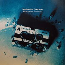 Freeform Five - Break Me (Remixes) (12")