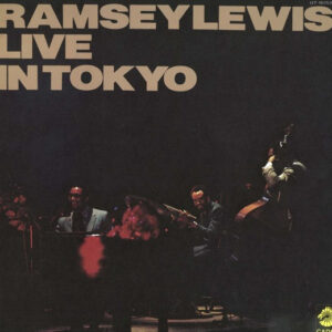 Ramsey Lewis - "Live" In Tokyo (LP, Album, RE)