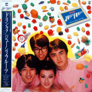 ジューシィ・フルーツ - Drink! (LP, Album)