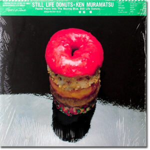 Ken Muramatsu - Still Life Donuts (LP, Album)