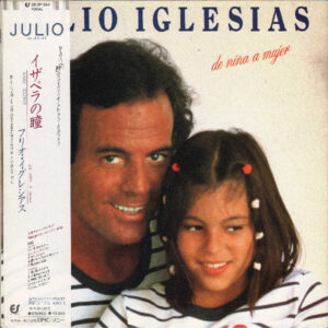 Julio Iglesias = Julio Iglesias - De Niña A Mujer = イザベラの瞳 (LP, Album, Gat)