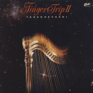 Tadao Hayashi = Tadao Hayashi - Finger Trip II = フィンガー・トリップII (LP, Album)