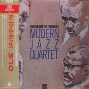 The Modern Jazz Quartet - Longing For The Continent (LP, Album, RE)