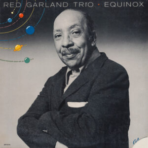 The Red Garland Trio - Equinox (LP, Album)