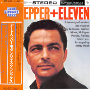 Art Pepper - Art Pepper + Eleven (Modern Jazz Classics) (LP, Album, RE)