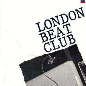 Various - London Beat Club-The Sound Of Young London (LP, Comp)