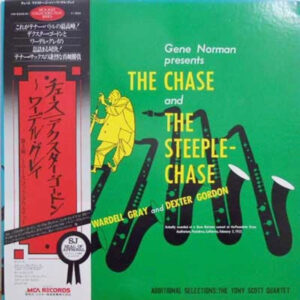 Wardell Gray & Dexter Gordon - The Chase And The Steeplechase (LP, Comp, Mono)