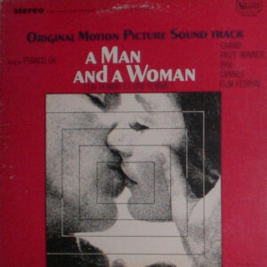 Francis Lai - 男と女 = A Man And A Woman (Un Homme Et Une Femme) (LP, Album, RE)