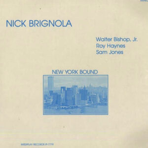 Nick Brignola - New York Bound (LP, Album)