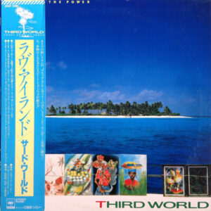 Third World = Third World - You've Got The Power = ラヴ・アイランド (LP, Album)