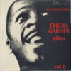Erroll Garner - Plays -  Vol. 1 (Penthouse Serenade)  (LP, RE, RM)