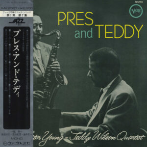 The Lester Young-Teddy Wilson Quartet - Pres And Teddy (LP, Album, Mono)