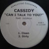 Cassidy  - Can I Talk To You? (12", Ltd)