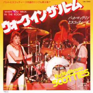 Pat McGlynn's Scotties - When You Walk In The Room (7", Single)