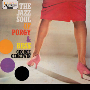 The Porgy And Bess All-Stars - The Jazz Soul Of Porgy & Bess (LP, Album, RE)