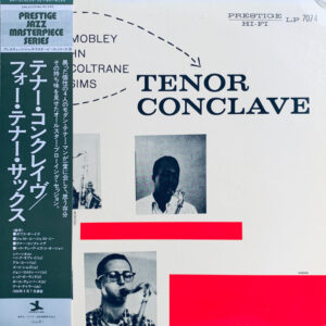 Hank Mobley / Al Cohn / John Coltrane / Zoot Sims - Tenor Conclave (LP, Album, Mono, RE)