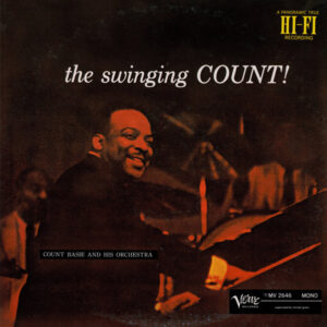 Count Basie Orchestra - The Swinging Count! (LP, Album, Mono, RE)