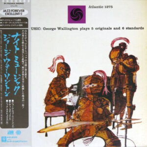 George Wallington - Knight Music: George Wallington Plays 5 Originals And 6 Standards (LP, Album, Mono, RE)