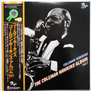 Coleman Hawkins - The Coleman Hawkins Album Vol. 1 (LP, Comp)