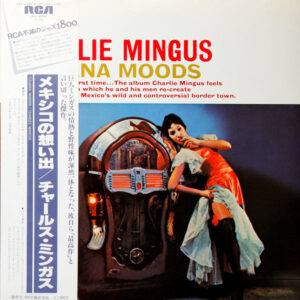 Charles Mingus - Tijuana Moods (LP, Album, RE)