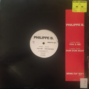Philippe B. - You & Me (12")