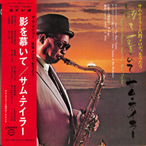 Sam Taylor  = Sam Taylor  - 影を慕いて = Kage O Shitaite (LP, Album, Gat)