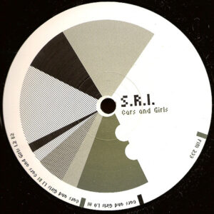 S.R.I. - Cars And Girls (12")