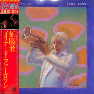 Maynard Ferguson - Conquistador (LP, Album)