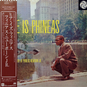 Phineas Newborn Jr. = Phineas Newborn Jr. - Here Is Phineas (The Piano Artistry Of Phineas Newborn Jr.) = ヒア・イズ・フィニアス (LP, Album, Mono, RE)